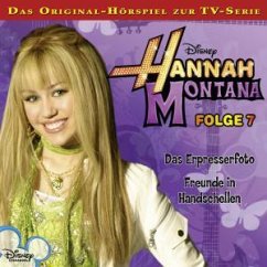 Cover Hannah Montana - Das Erpresserfoto. Freunde in Handschellen