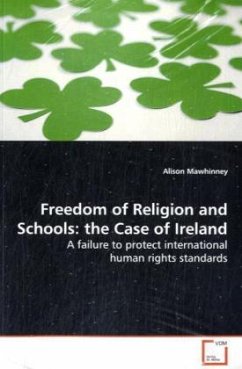 Freedom of Religion and Schools: the Case of Ireland - Mawhinney, Alison