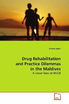 Drug Rehabilitation and Practice Dilemmas in the Maldives - Ageel, Ihsana