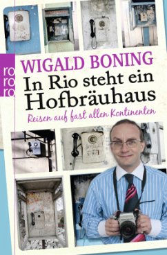 In Rio steht ein Hofbräuhaus - Boning, Wigald