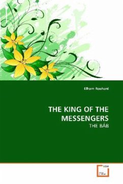 THE KING OF THE MESSENGERS - Rouhani, Elham