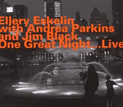 One Great Night (Live 2007) - Eskelin,Ellery