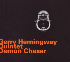 Demon Chaser - Hemingway,Gerry Quintet