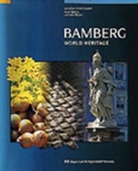 Bamberg - World Heritage - Freise-Wonka, Christine