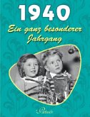 1940, Ein ganz besonderer Jahrgang