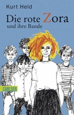 Die rote Zora und ihre Bande - Held, Kurt