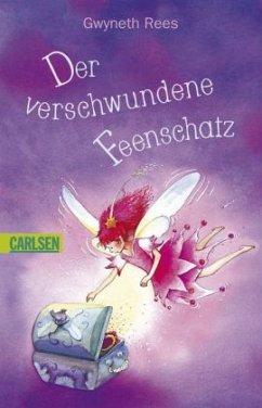 Der verschwundene Feenschatz - Rees, Gwyneth