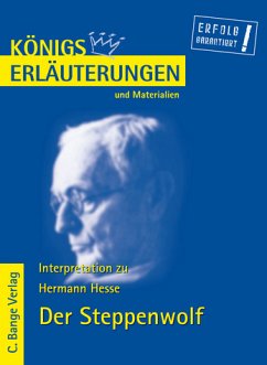 Cover Königs Erläuterungen und Materialien: Erläuterungen zu Hermann Hesse. Der Steppenwolf