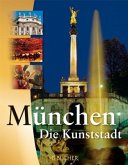 München, die Kunststadt