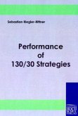 Performance of 130/30 Strategies