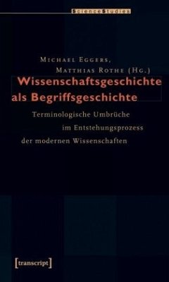 Wissenschaftsgeschichte als Begriffsgeschichte