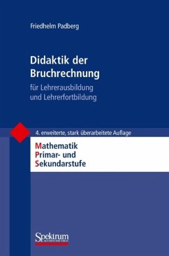 Didaktik der Bruchrechnung - Padberg, Friedhelm