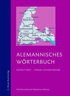 Alemannisches Wörterbuch für Baden - Post, Rudolf;Scheer-Nahor, Friedel