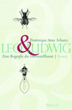 Leo & Ludwig - Schuetz, Dominique A.