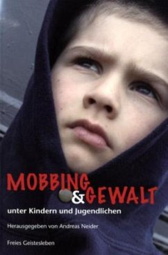 Mobbing & Gewalt unter Kindern und Jugendlichen