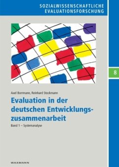 Evaluation in der deutschen Entwicklungszusammenarbeit, 2 Bde. - Borrmann, Axel; Stockmann, Reinhard