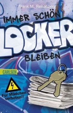 Immer schön locker bleiben! - Reifenberg, Frank Maria