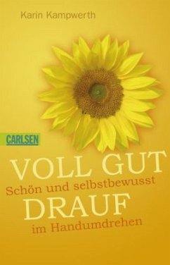 Voll gut drauf - Kampwerth, Karin