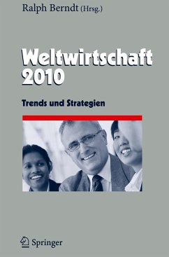 Weltwirtschaft 2010 - Berndt, Ralph (Hrsg.)