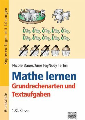 Mathe lernen, Rechenoperationen und Zahlenfolgen, 1./2. Klasse Mathe lernen, Rechenoperationen und Zahlenfolgen, 1./2. Klasse