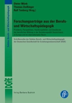 Forschungserträge aus der Berufs- und Wirtschaftspädagogik - Münk, Dieter / Deißinger, Thomas / Tenberg, Ralf (Hrsg.)