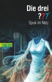 Spuk im Netz / Die drei Fragezeichen Bd.132