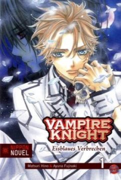 Vampire Knight, Eisblaues Verbrechen - Hino, Matsuri; Fujisaki, Ayuna
