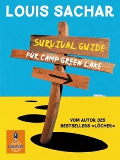 Survival Guide für Camp Green Lake - Sachar, Louis