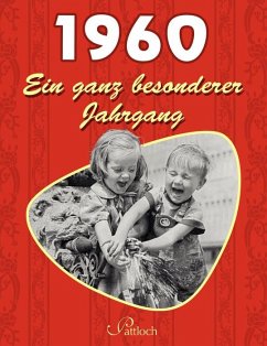 1960, Ein ganz besonderer Jahrgang