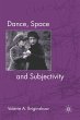 Dance, Space and Subjectivity - Bild 1