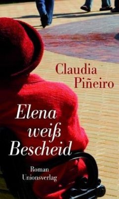 Elena weiß Bescheid - Piñeiro, Claudia