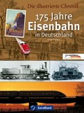 175 Jahre Eisenbahn in Deutschland