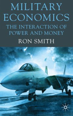Military Economics - Smith, Ron