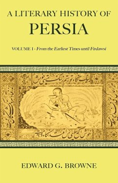 A Literary History of Persia - Browne, Edward G.