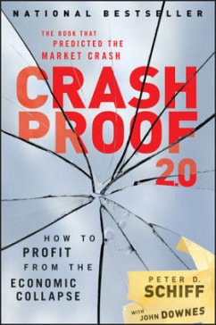 Crash Proof 2.0 - Schiff, Peter D.; Downes, John