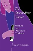 The Disobedient Writer The Disobedient Writer