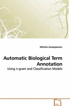 Automatic Biological Term Annotation - Jiampojamarn, Sittichai