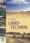 100 Jahre Landtechnik