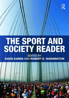 The Sport and Society Reader - Karen, David / Washington, Robert E. (eds.)