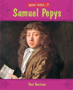 Who Was: Samuel Pepys? - Harrison, Paul