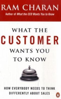 What the Customer Wants You to Know - Charan, Ram