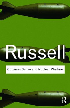 Common Sense and Nuclear Warfare - Russell, Bertrand