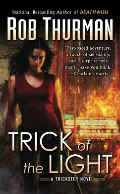 Trick of the Light - Thurman, Rob