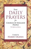 Some Daily Prayers for Church of England People - The Definitive Edition