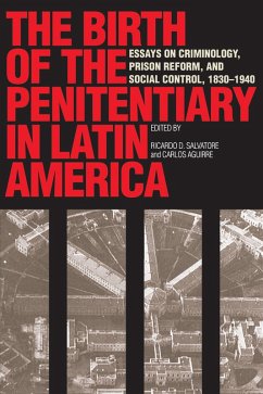 Cover The Birth of the Penitentiary in Latin America
