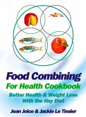 Food Combining for Health Cookbook