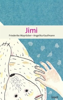 Jimi - Mayröcker, Friederike;Kaufmann, Angelika