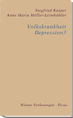 Volkskrankheit Depression? - Kasper, Siegfried;Möller-Leimkühler, Anne M.