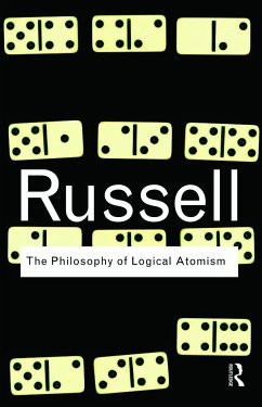 The Philosophy of Logical Atomism - Russell, Bertrand