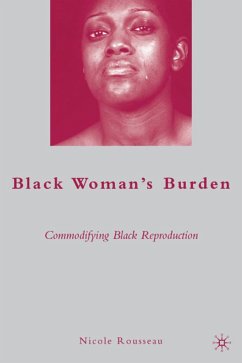 Black Woman's Burden - Rousseau, N.